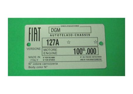Targhetta identificativa dati Fiat 127 1^ serie (Telaio 127A, Mot. 100GL.000)