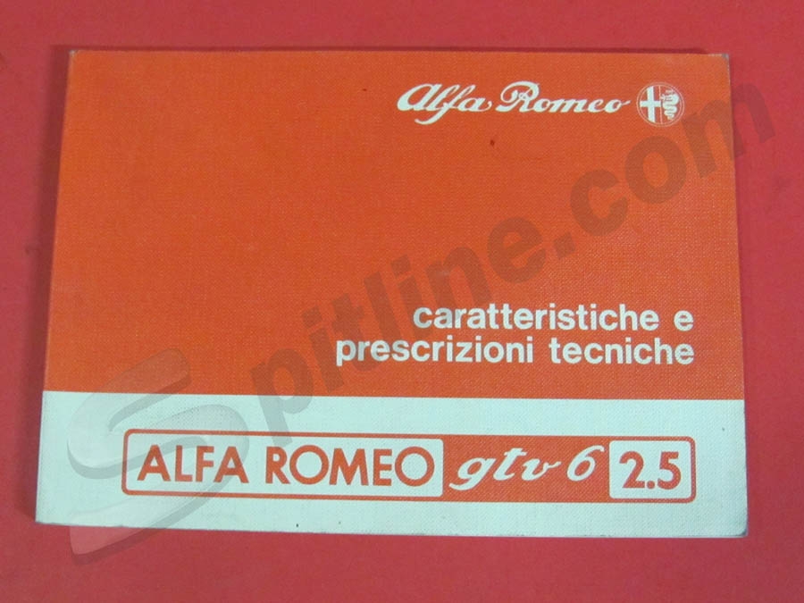 Libretto Caratteristiche e prescrizioni tecniche Alfa Romeo GTV6 2.5