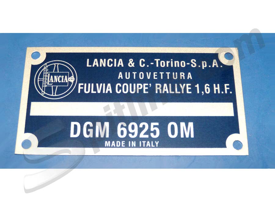 Targhetta identificativa dati Lancia Fulvia Coupè Rallye 1,6 HF Fanalone - DGM 6925 OM